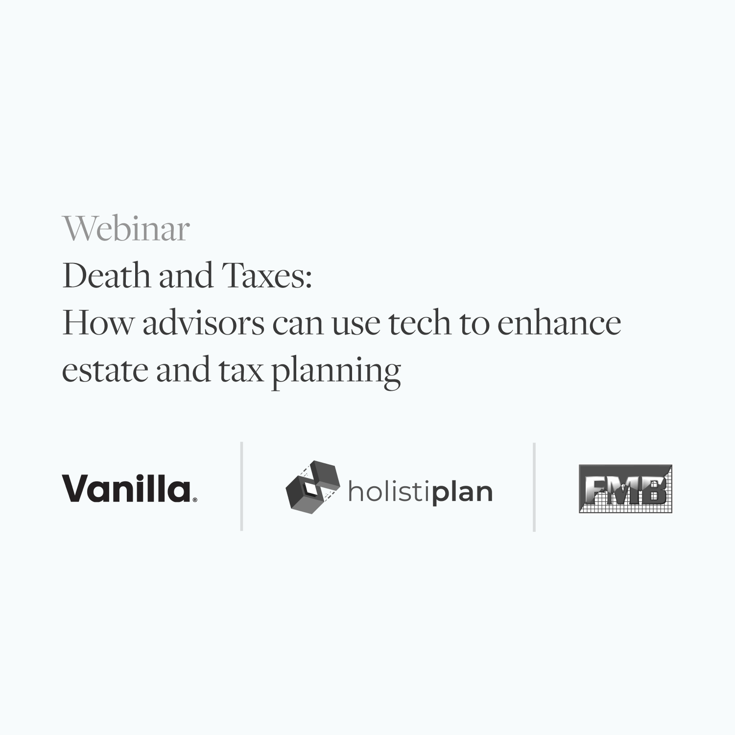 Death-and-Taxes-How-advisors-can-use-tech-to-enhance-estate-and-tax-planning